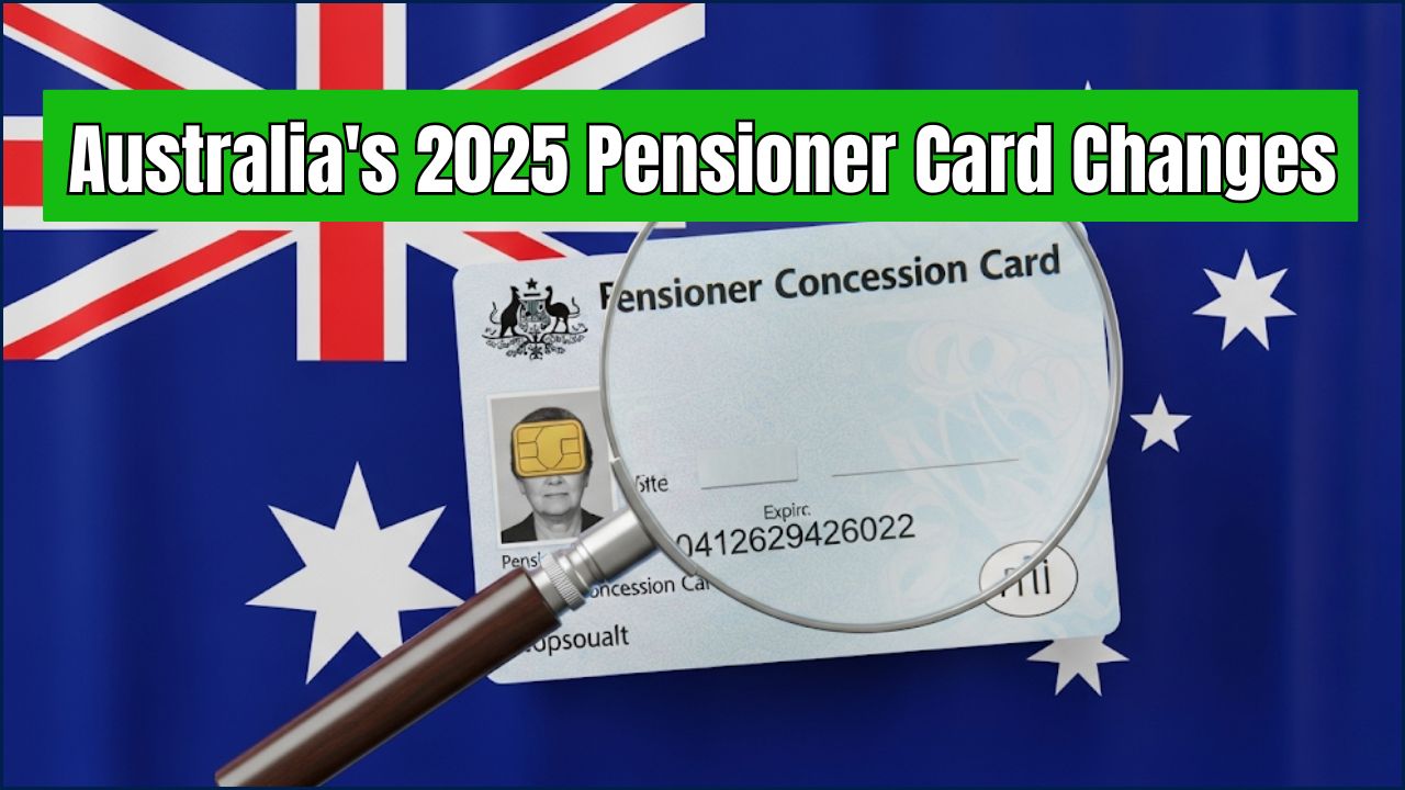 2025 Pensioner Card Changes