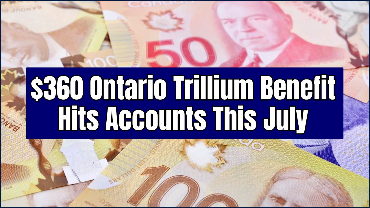 $360 Ontario Trillium Benefit