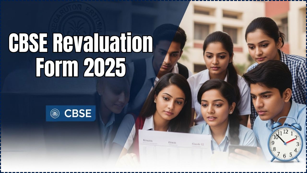 CBSE Revaluation Form 2025