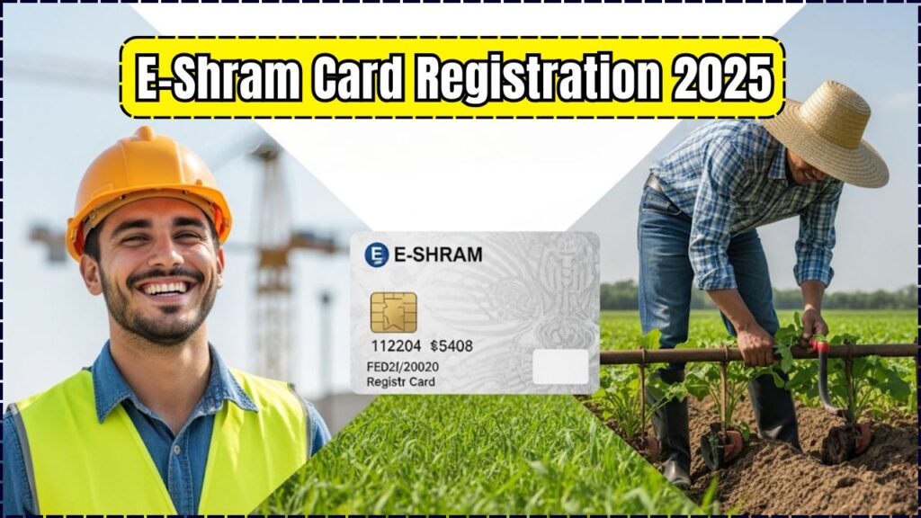 E-Shram Card Registration 2025 Opens: How to Apply Online and Claim Your Benefits Now 1 E-Shram Card Registration 2025 Opens