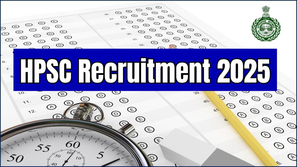 HPSC Recruitment 2025