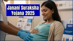 Janani Suraksha Yojana 2025