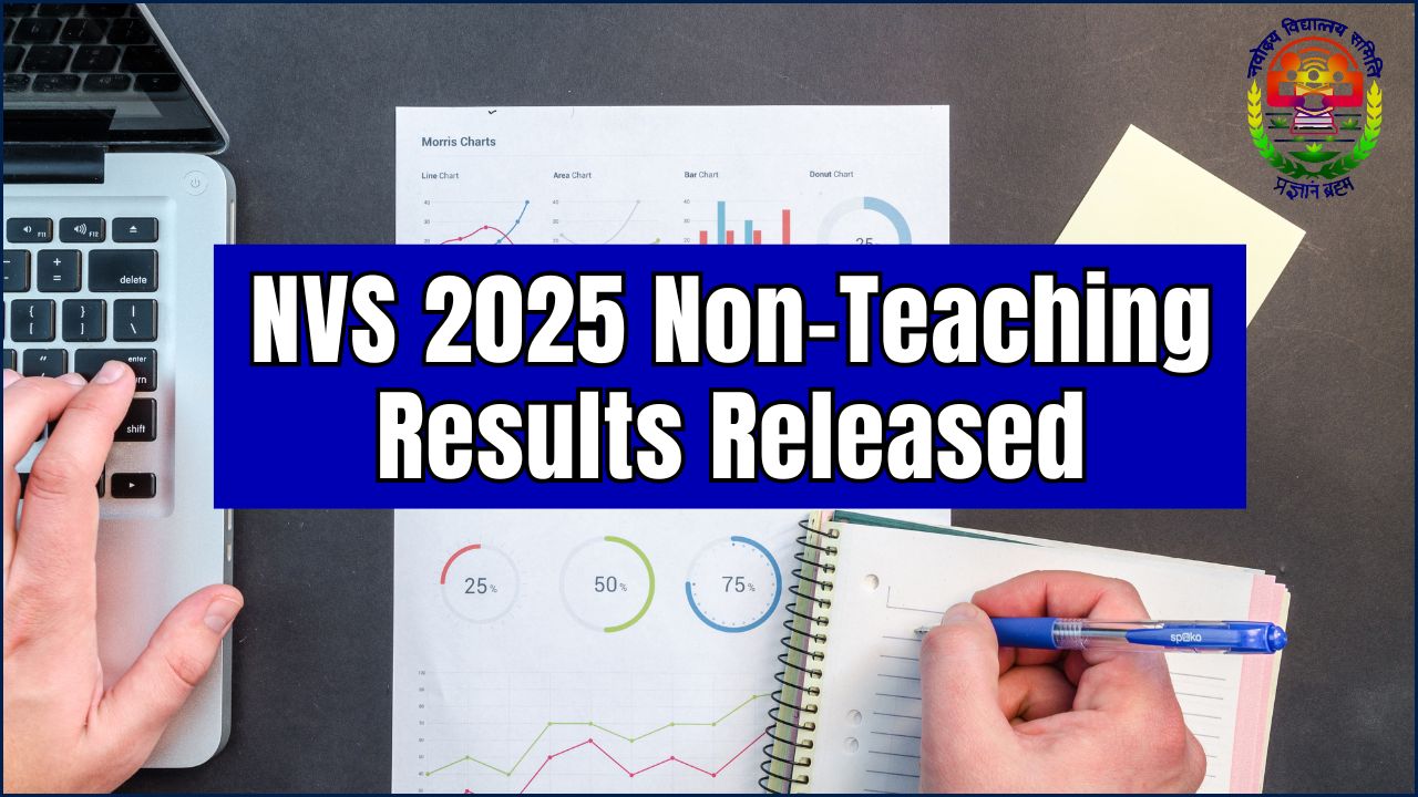 NVS 2025 Non-Teaching Results Released